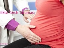 Gebelikte Torch Taraması
